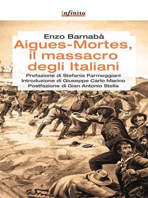cover image of Aigues-Mortes, il massacro degli italiani